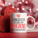 Congrats On Being My Boyfriend Ceramic Mug – Funny Gift for Him
