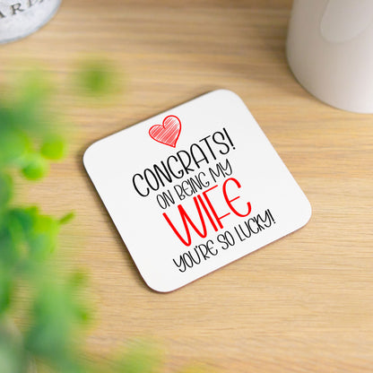 Funny Husband/Wife Mug and/or Coaster Gift “Congrats On Being My Husband/Wife”
