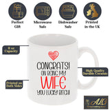 Congrats On Being My Wife Ceramic Mug – Funny Gift for a Wife