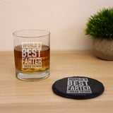 "Worlds Best Farter I Mean Father" Father’s Day Whisky Glass and/or Coaster Set  - Always Looking Good -   - Glass & Round Coaster  