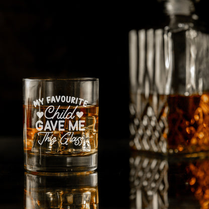 Whisky glasses gift - Engraved "My Favourite Child Gave Me This Glass" Design Whisky Glass and/or Coaster Gift  - Always Looking Good -   