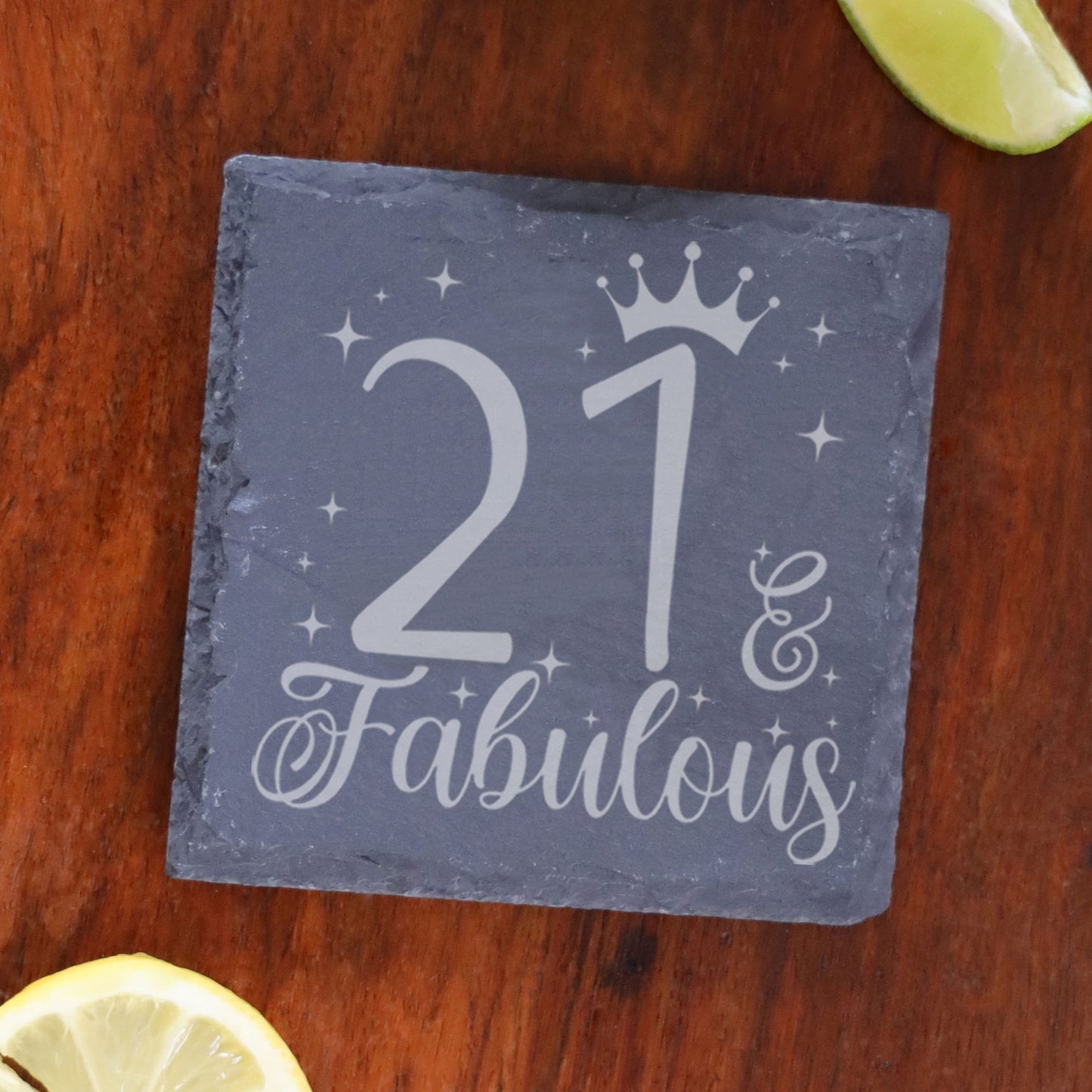 21 & Fabulous 21st Birthday Gift Engraved Wine Glass and/or Coaster Set  - Always Looking Good - Square Coaster Only  