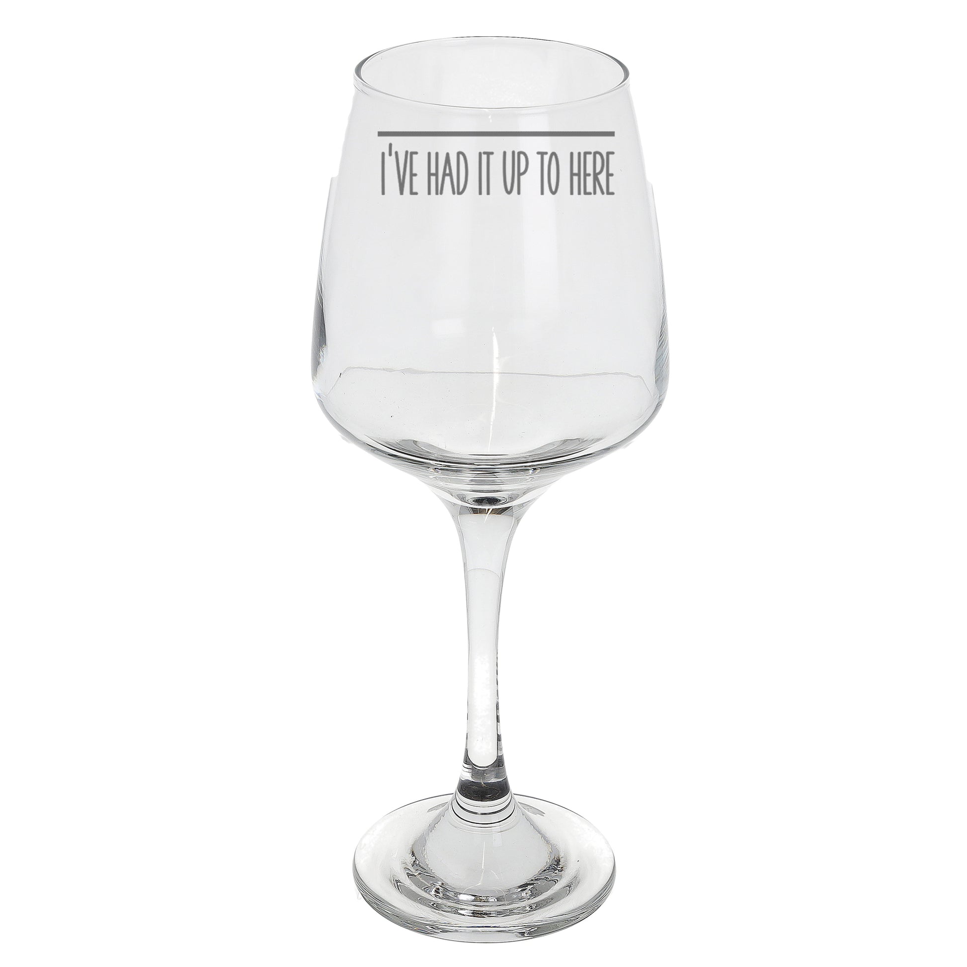 Engraved Funny Wine Glass Bad Day Measurement  - Always Looking Good -   