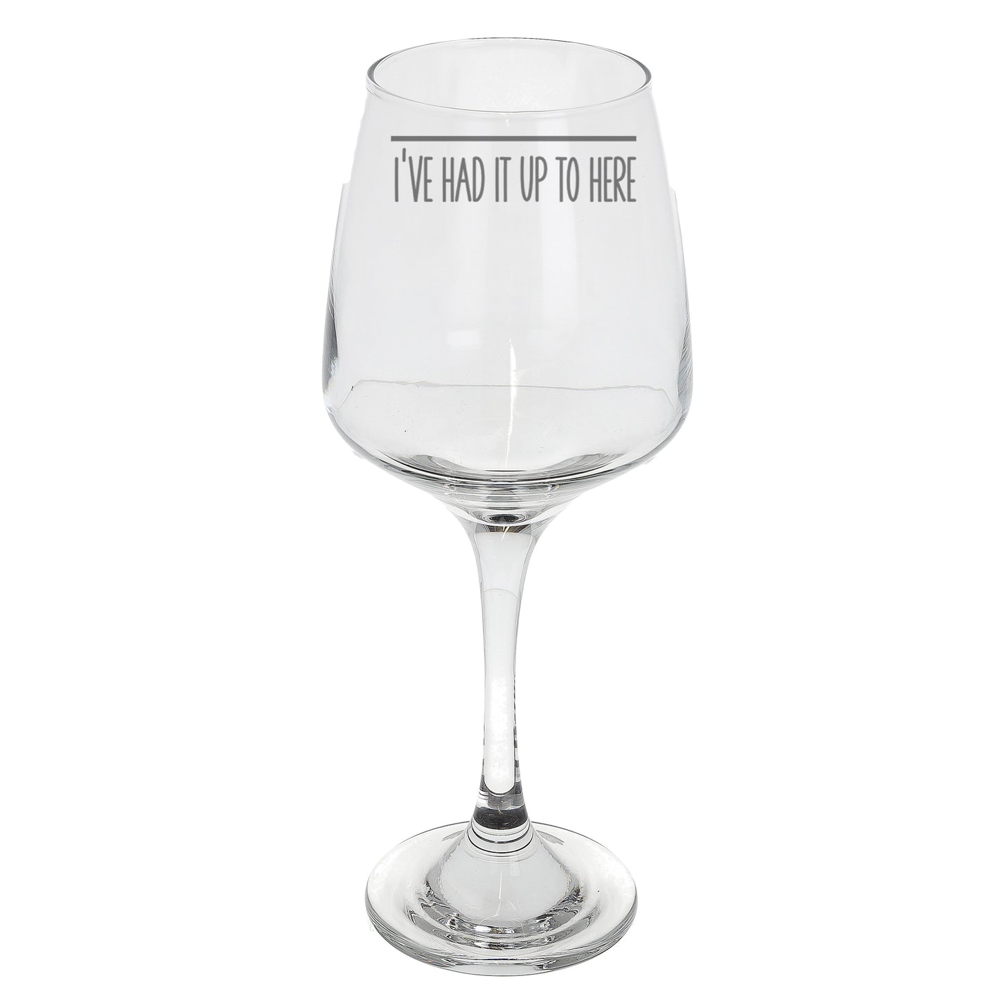 Engraved Funny Wine Glass Bad Day Measurement  - Always Looking Good -   