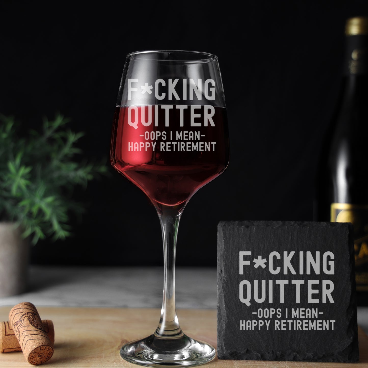 Engraved Funny "F*cking Quitter, Oops I mean Happy Retirement" Wine Glass and/or Coaster Novelty Gift  - Always Looking Good -   