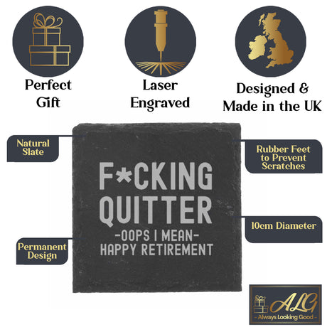 Engraved Funny "F*cking Quitter, Oops I mean Happy Retirement" Whisky Retirement  Glass and/or Coaster Novelty Gift  - Always Looking Good -   