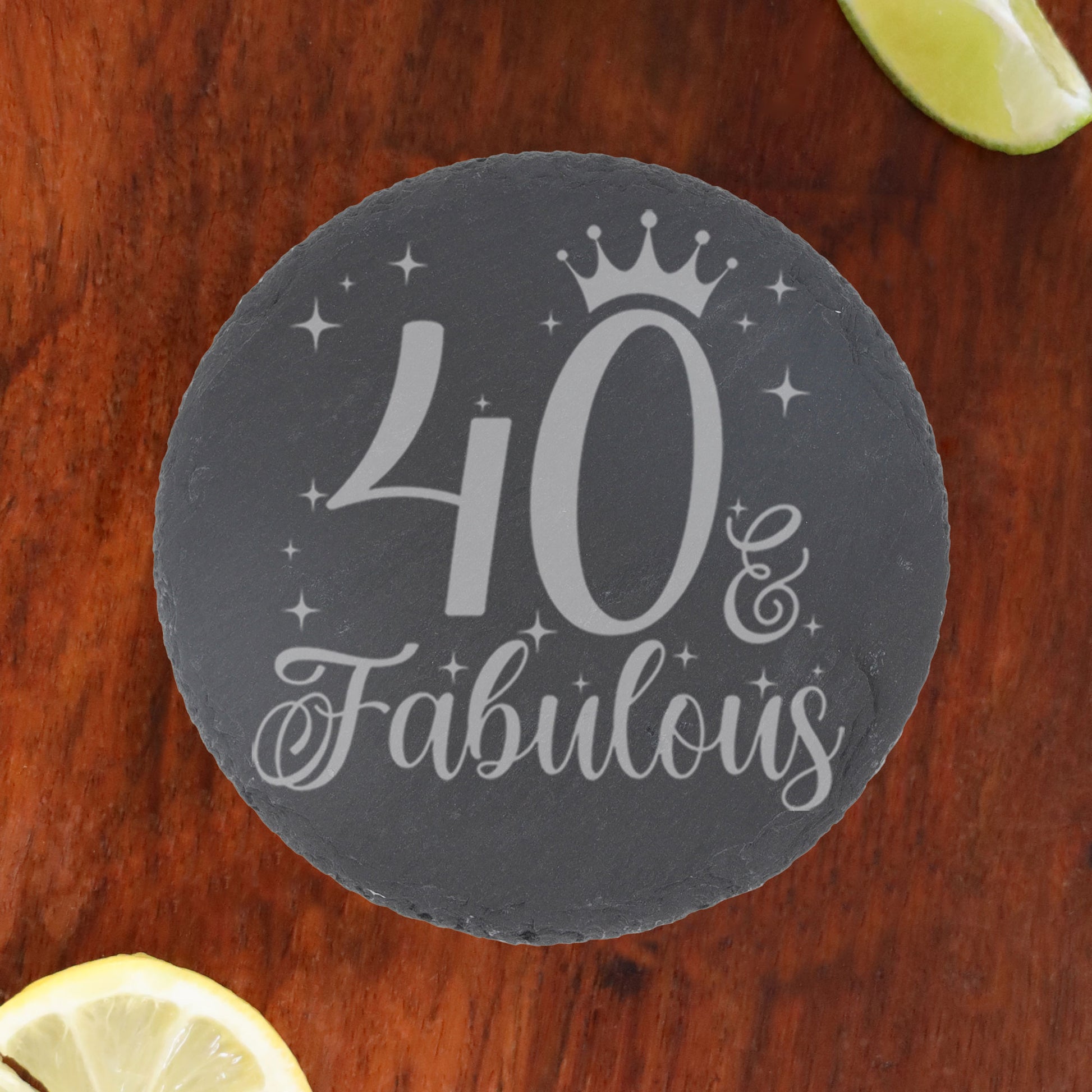 40 & Fabulous 40th Birthday Gift Engraved Wine Glass and/or Coaster Set  - Always Looking Good - Round Coaster Only  