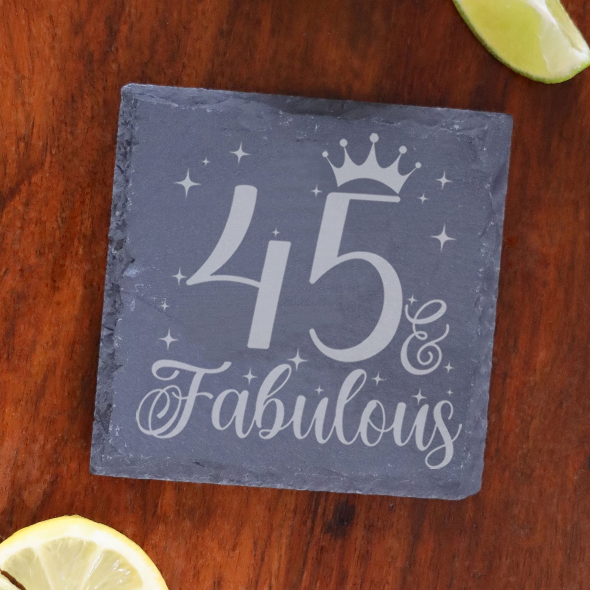 45 & Fabulous 45th Birthday Gift Engraved Wine Glass and/or Coaster Set  - Always Looking Good - Square Coaster Only  