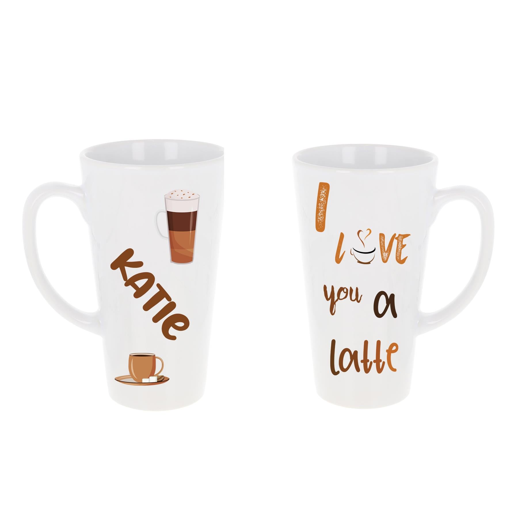 Personalised Filled Love You A Latte Tall Coffee Latte Mug  - Always Looking Good - Mug Only  