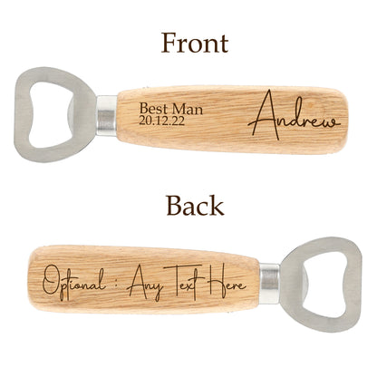 Personalised Engraved Wooden Handle Bottle Opener For Best Man, Groomsman, Father, Usher  - Always Looking Good -   