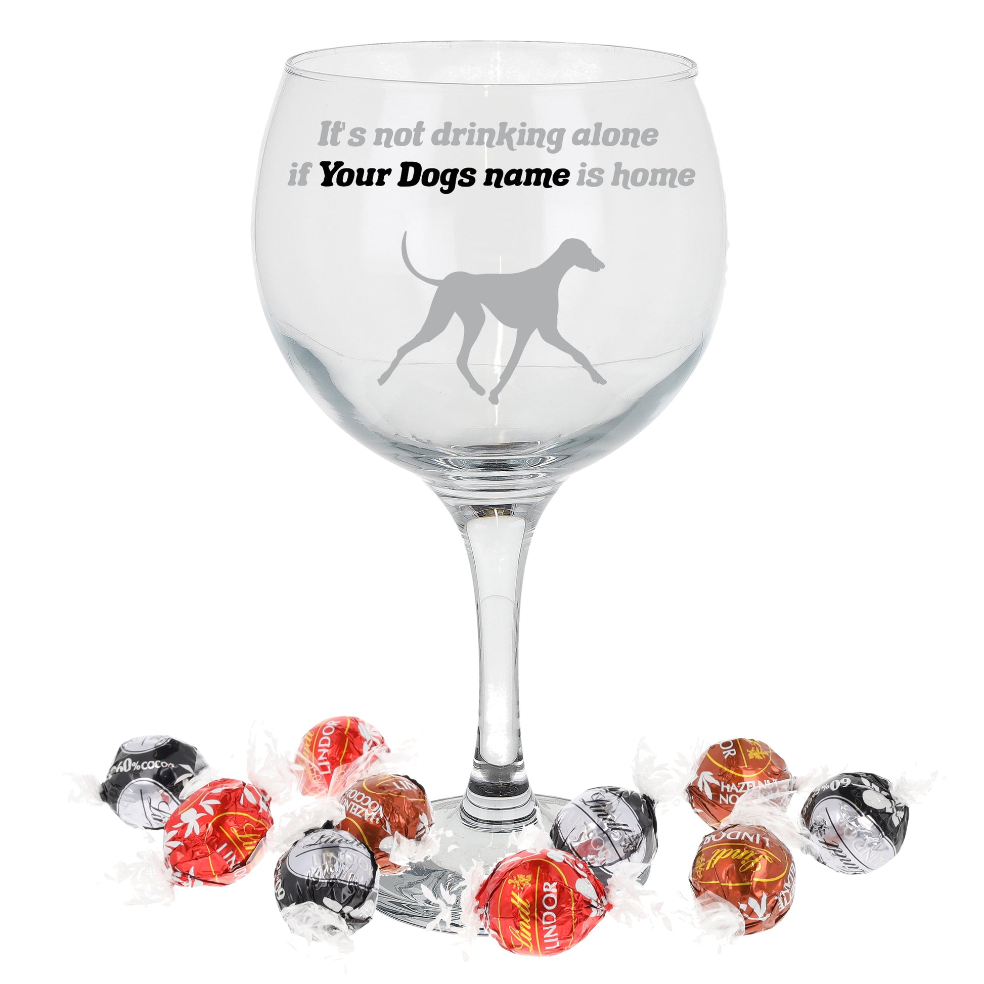 Engraved Personalised Dog Breed Gin Glass  - Always Looking Good - Filled with Lindt Chocolates  