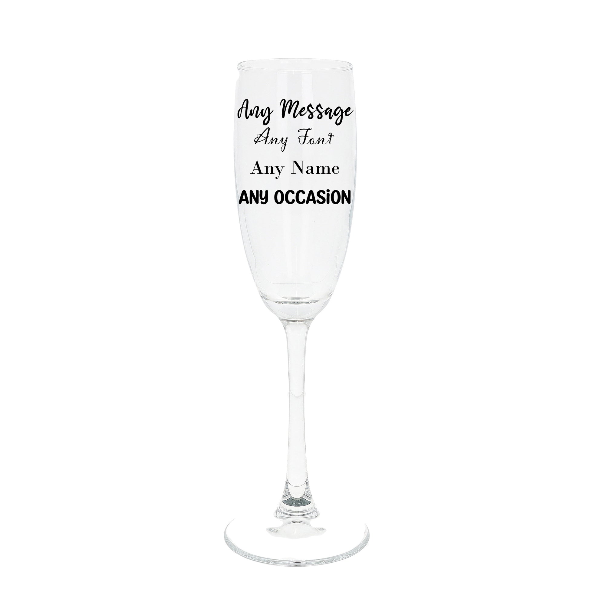 Create Your Own Standard Personalised Engraved Champagne Flute  - Always Looking Good - Glass Only  