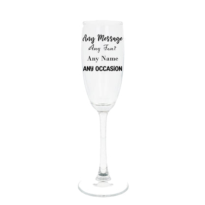 Create Your Own Standard Engraved Personalised Champagne Flute  - Always Looking Good -   