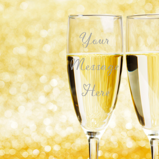 Create Your Own Standard Engraved Personalised Champagne Flute  - Always Looking Good -   