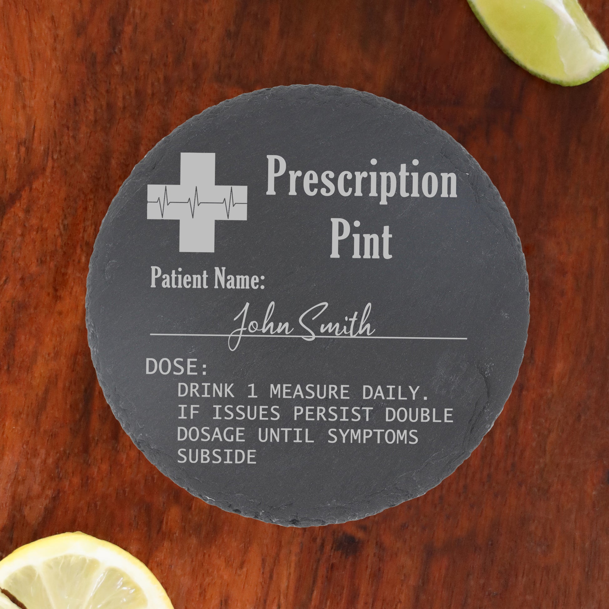 Personalised Engraved ANY GLASS ANY DRINK Prescription Design  - Always Looking Good - No Glass Round Coaster 