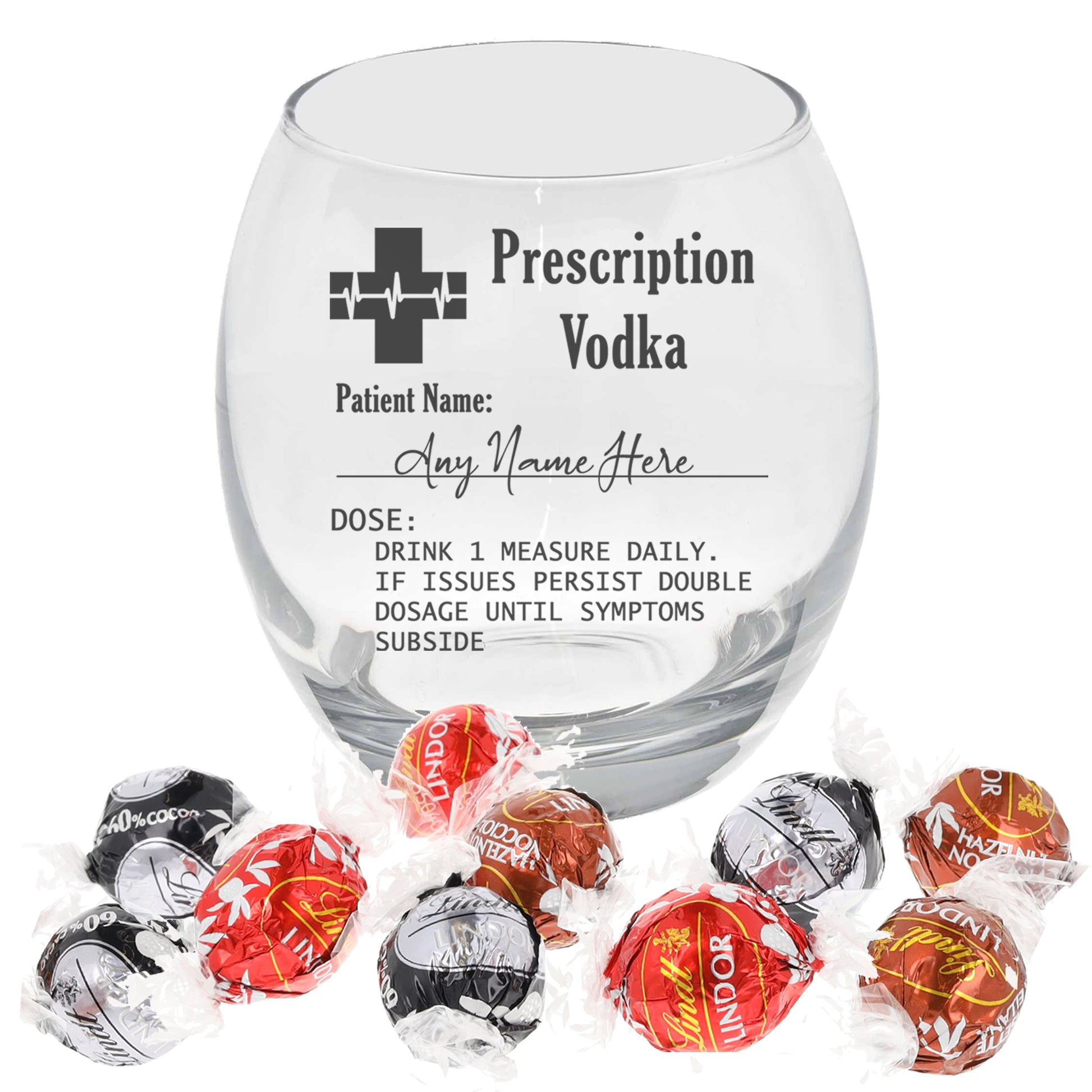 Personalised Engraved Prescription Vodka Glass with any Name  - Always Looking Good - Filled with Lindt Chocolates Small Tondo 